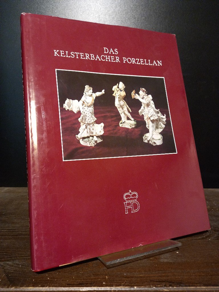Das Kelsterbacher Porzellan.“ (Kurt Röder) – Buch gebraucht